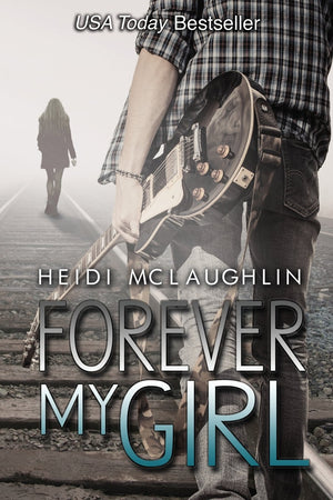 Forever My Girl (The Beaumont Series),Used