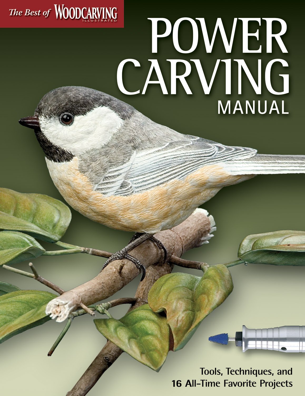 Power Carving Manual: Tools, Techniques, and 16 AllTime Favorite Projects (The Best of Woodcarving Illustrated) (Fox Chapel Pub,Used