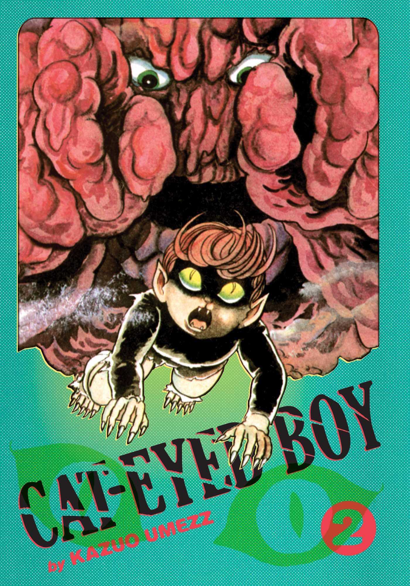 Cateyed Boy: The Perfect Edition, Vol. 2 (2),Used