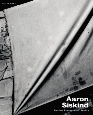 Aaron Siskind: Another Photographic Reality,Used