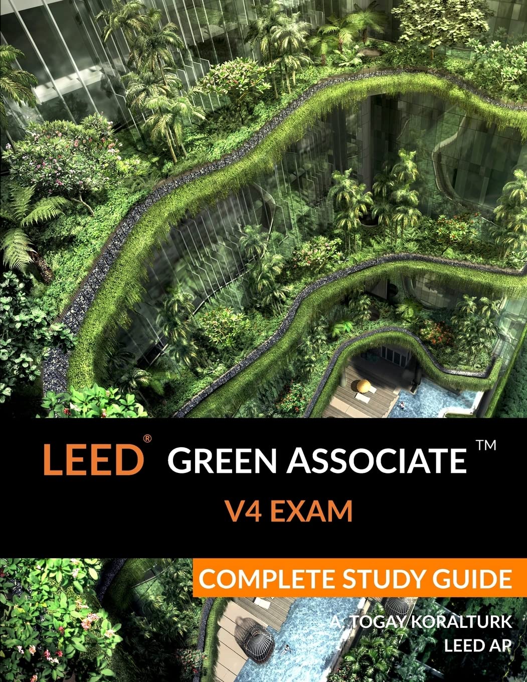 LEED Green Associate V4 Exam Complete Study Guide,Used