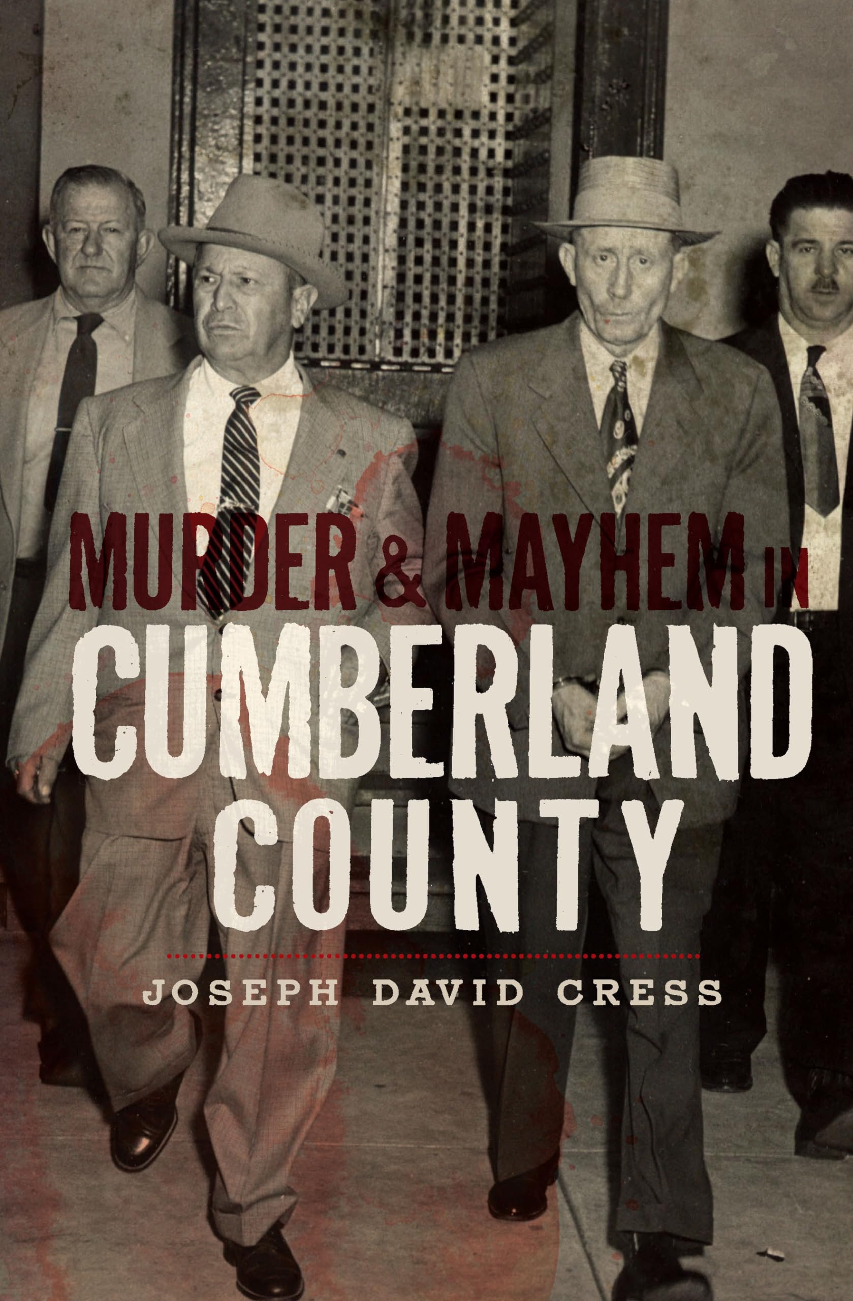 Murder & Mayhem in Cumberland County,Used