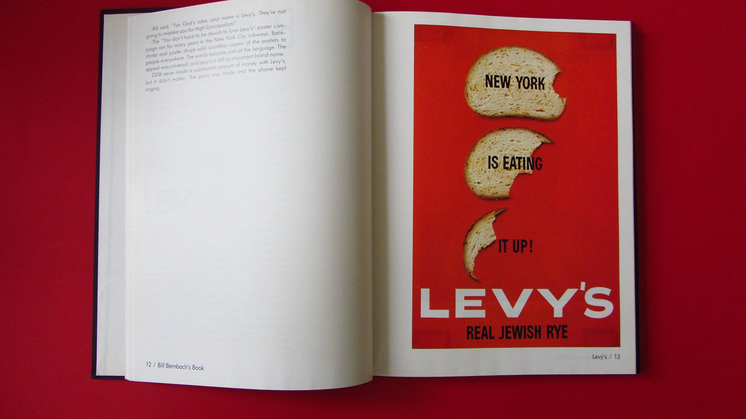 Bill Bernbach'S Book: A History Of Advertising That Changed The History Of Advertising,Used