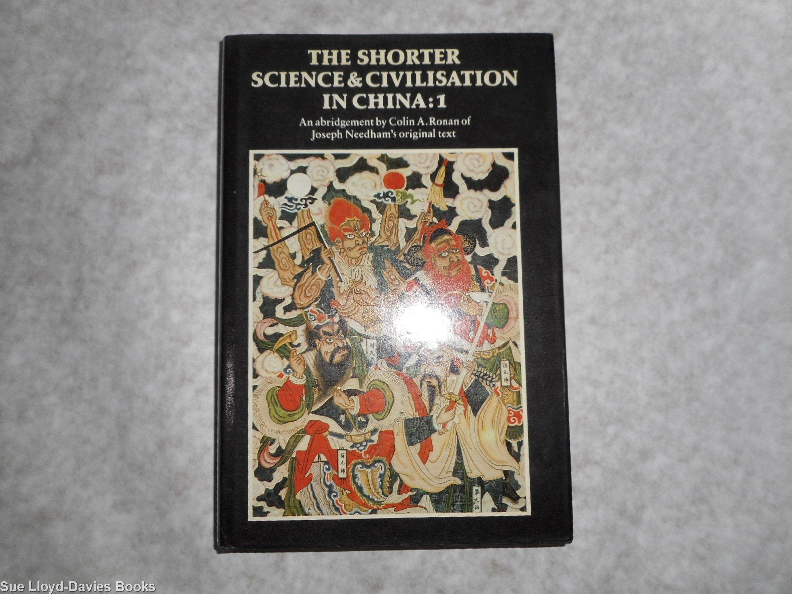 The Shorter Science and Civilisation in China, Vol. 1,Used