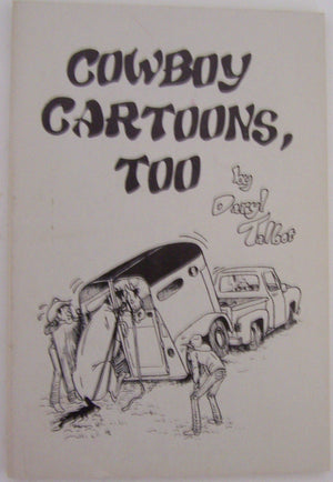 Daryl Talbot's Cowboy Cartoons #2,Used