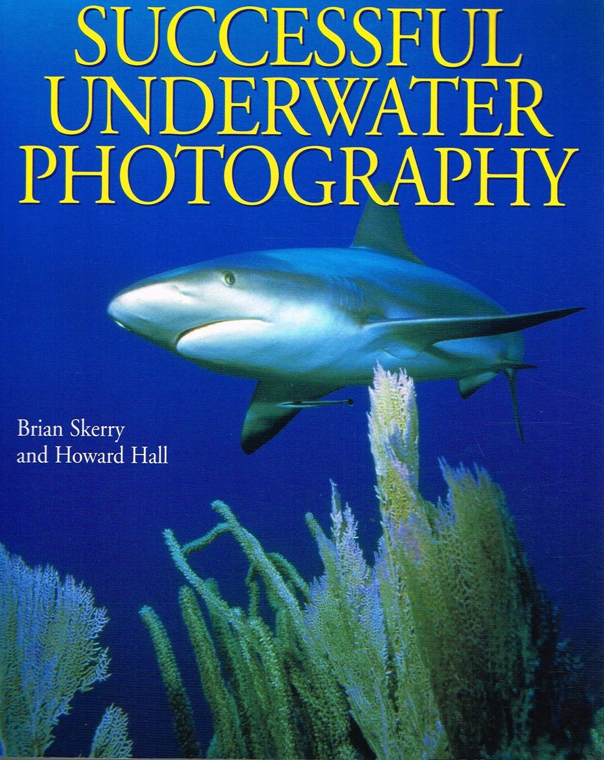 Successful Underwater Photography,Used