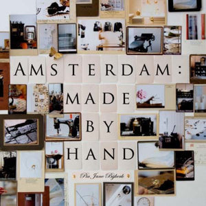 Amsterdam: Made by Hand,Used