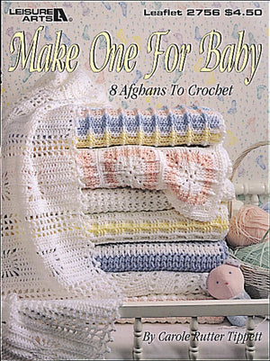 Make One For Baby (Leisure Arts #2756),Used
