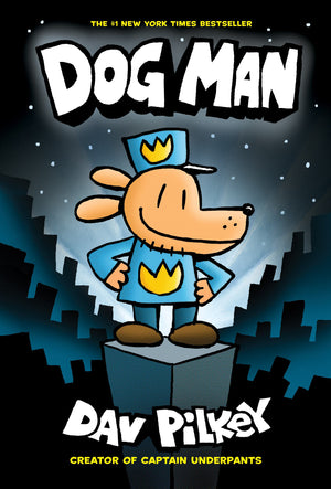 Dog Man: From The Creator Of Captain Underpants (Dog Man #1),Used