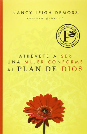 Atrvete a ser una mujer conforme al plan de Dios (Spanish Edition),Used