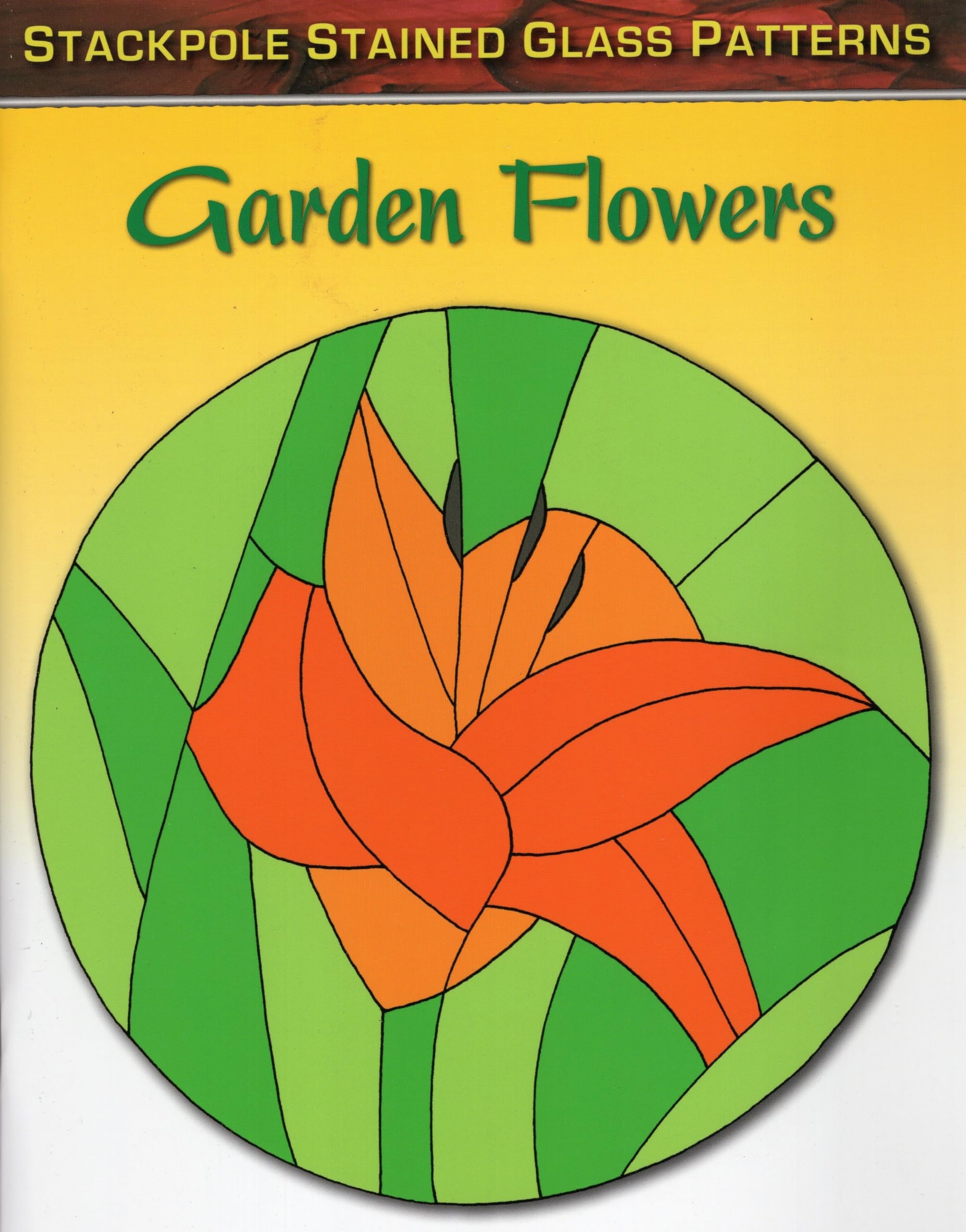 Garden Flowers (Stained Glass Patterns),Used