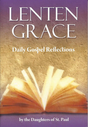 Lenten Grace: Daily Gospel Reflections,Used