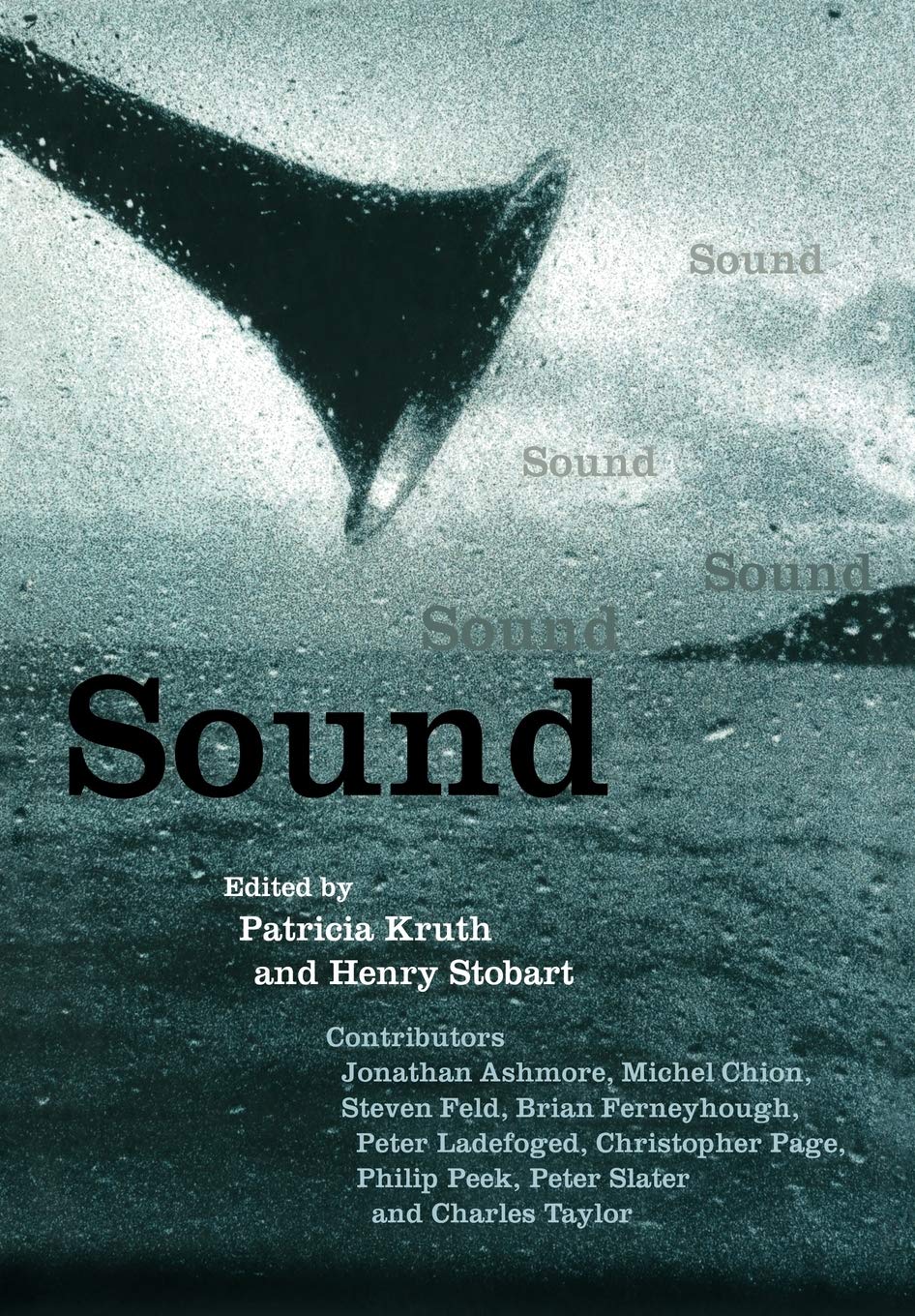 Sound (Darwin College Lectures, Series Number 11),Used