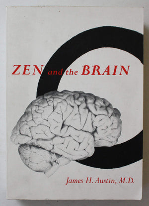 Zen And The Brain: Toward An Understanding Of Meditation And Consciousness,Used