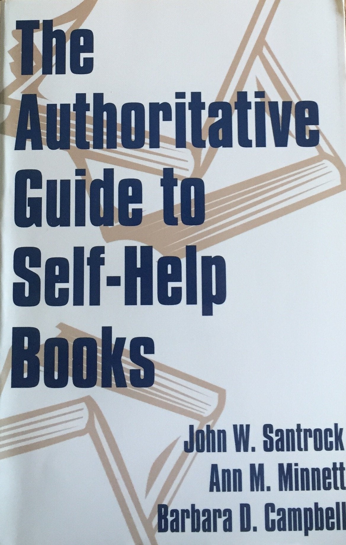 The Authoritative Guide to SelfHelp Books,Used