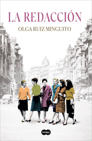 La Redaccin / The First Women Journalists (Spanish Edition),New