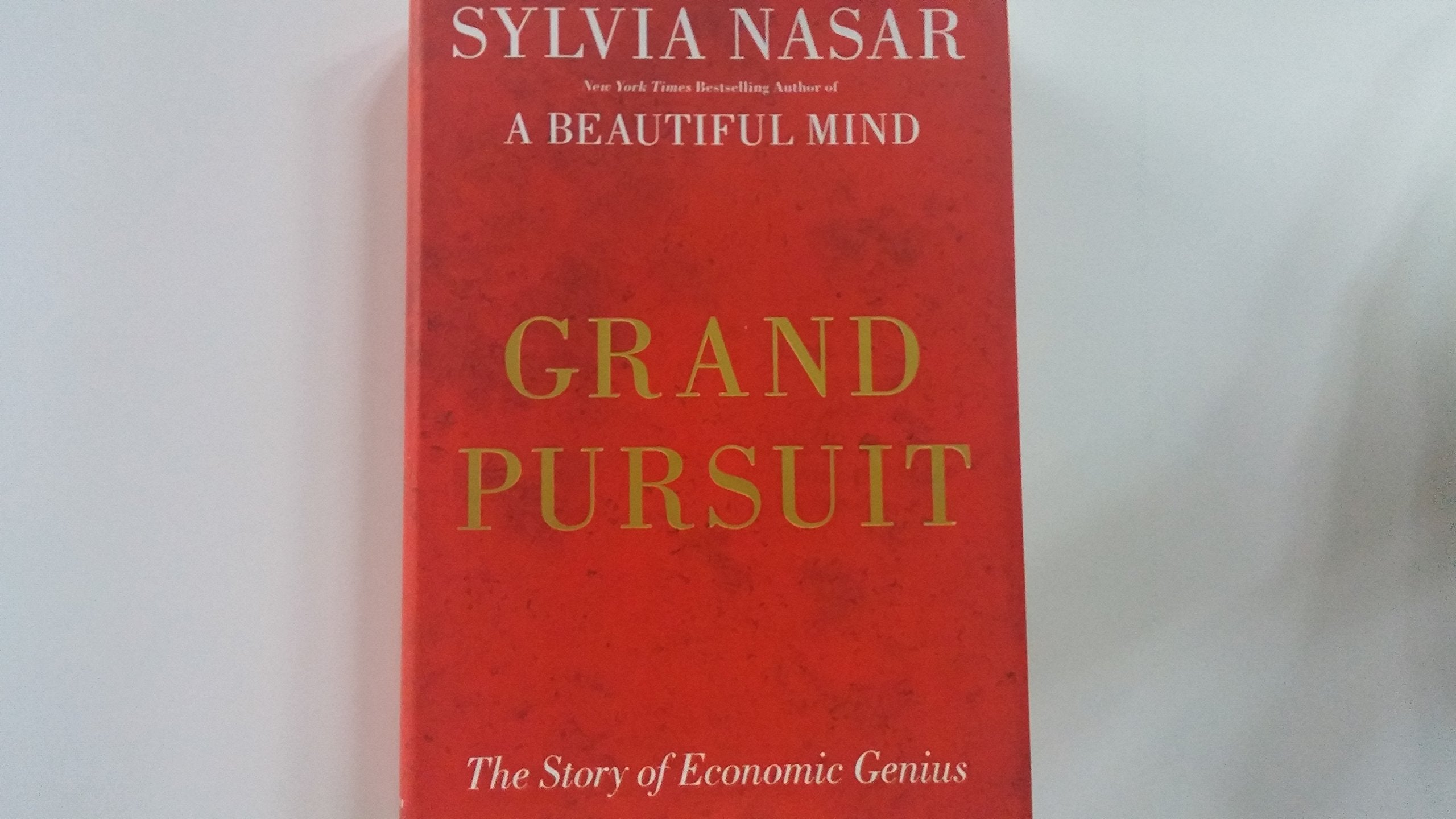 Grand Pursuit: The Story Of Economic Genius,Used