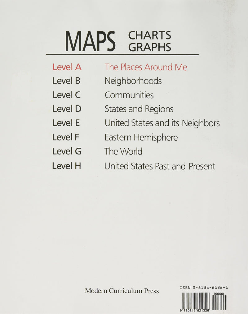 MAPS, CHARTS AND GRAPHS, LEVEL A, THE PLACES AROUND ME,Used