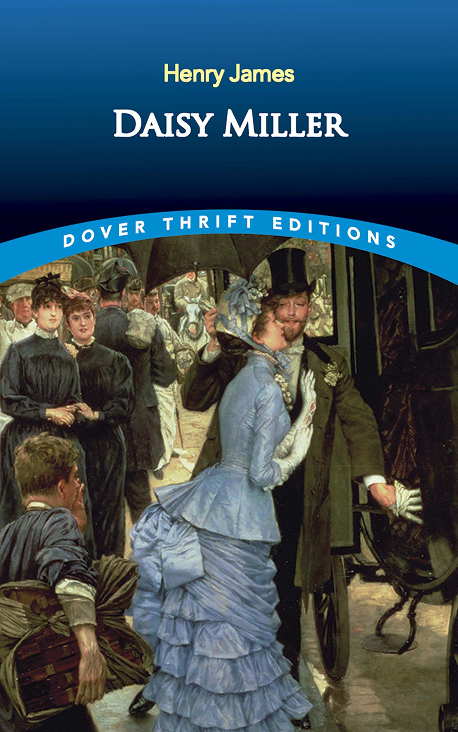Daisy Miller (Dover Thrift Editions: Classic Novels)-used