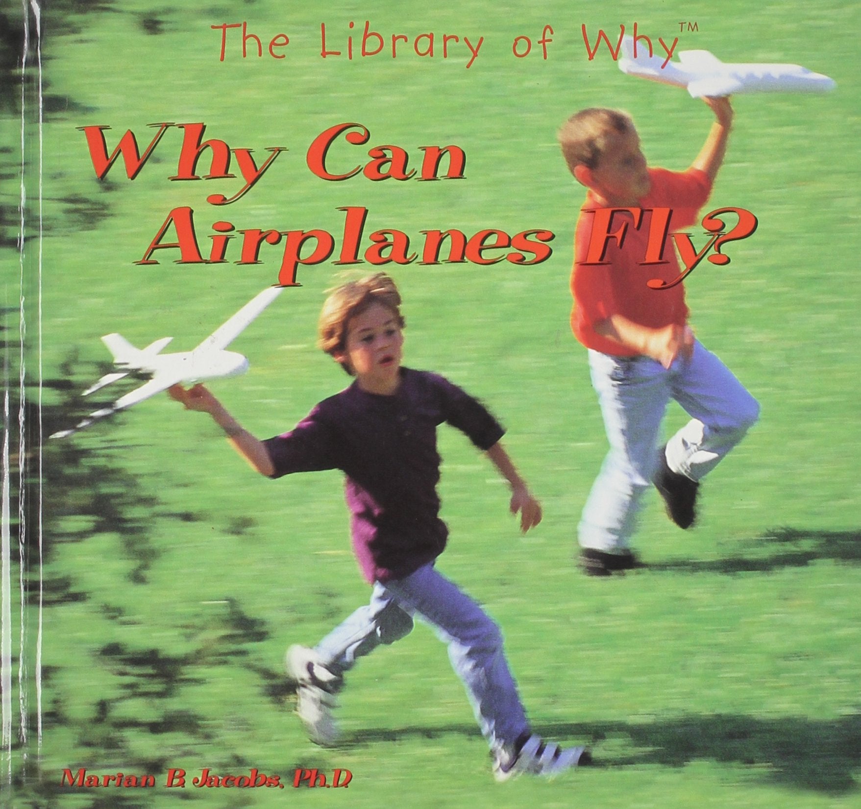 Why Can Airplanes Fly?,Used