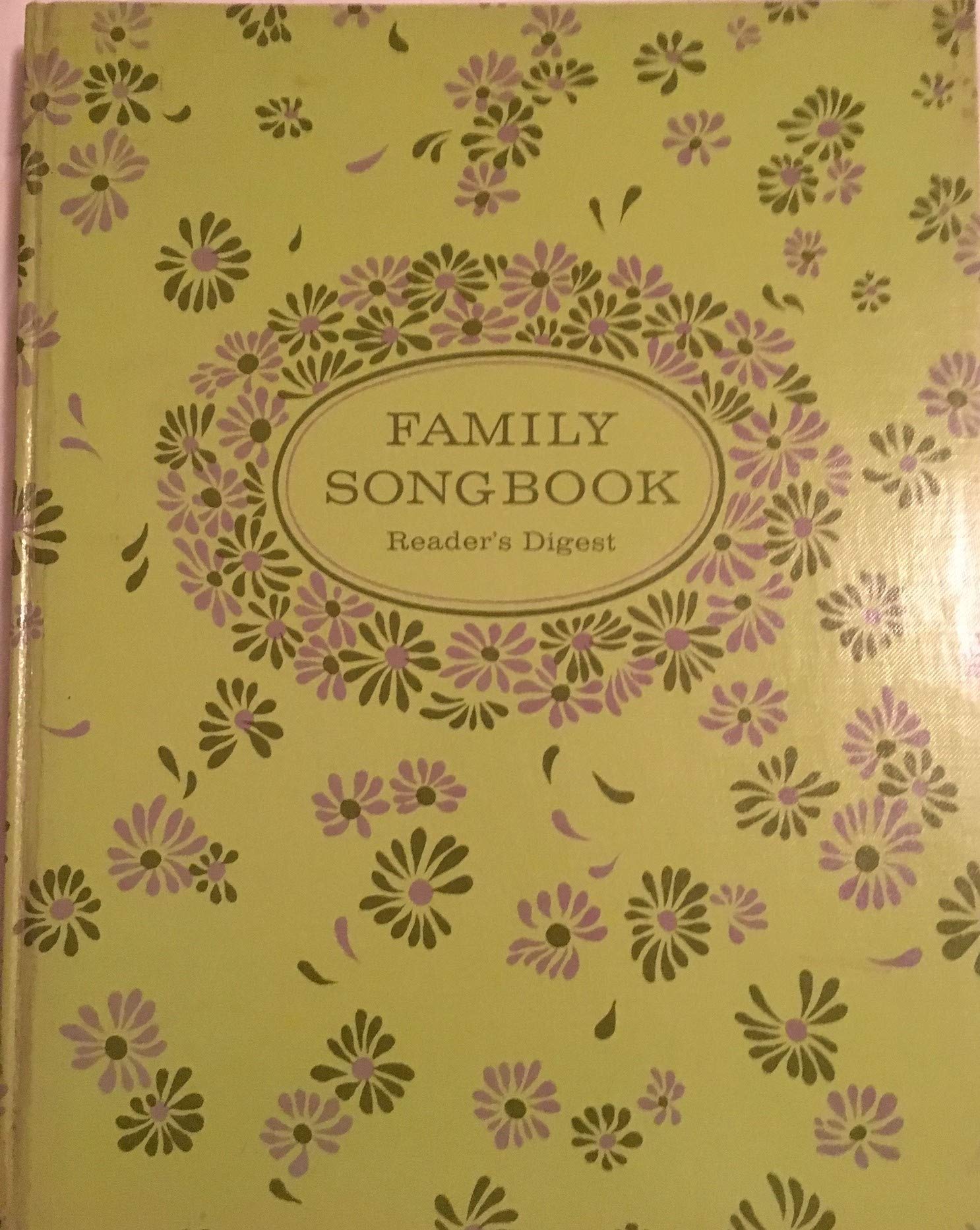 Reader's Digest: Family Songbook,Used