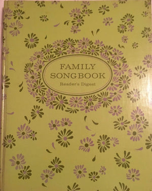 Reader's Digest: Family Songbook,Used