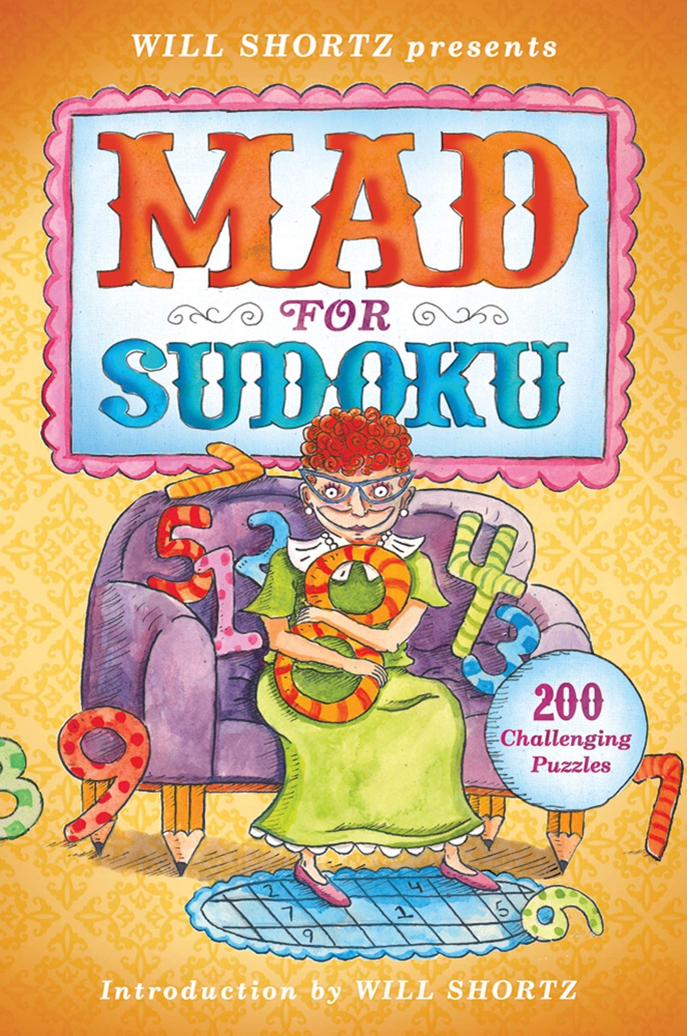 Will Shortz Presents Mad for Sudoku: 200 Challenging Puzzles,Used
