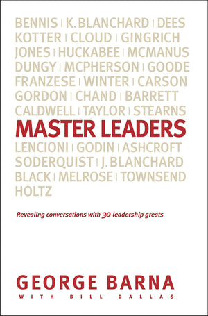 Master Leaders: Revealing Conversations with 30 Leadership Greats,Used