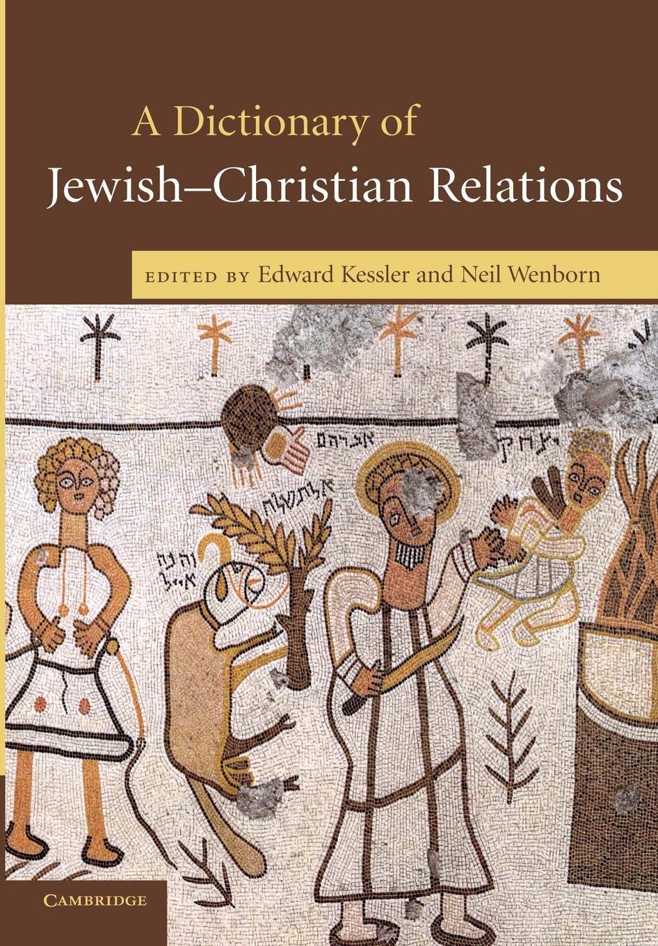 A Dictionary of JewishChristian Relations,Used