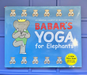 Babar'S Yoga For Elephants