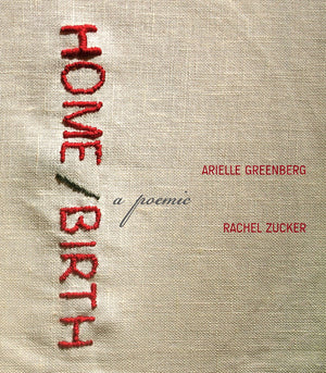 Home/Birth: A Poemic,Used