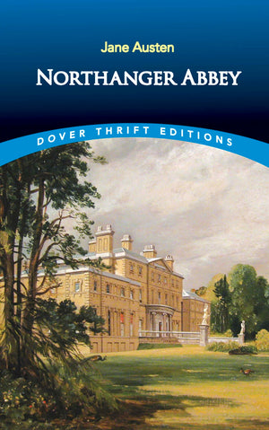 Northanger Abbey (Dover Thrift Editions: Classic Novels),Used