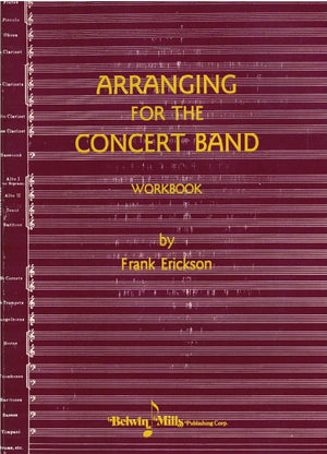 Arranging for the Concert Band (Workbook),New