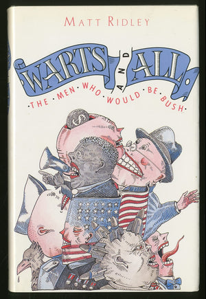 Warts and All: The Men Who Would Be Bush,Used
