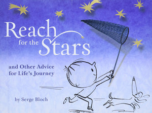 Reach for the Stars: and Other Advice for Lifes Journey,Used