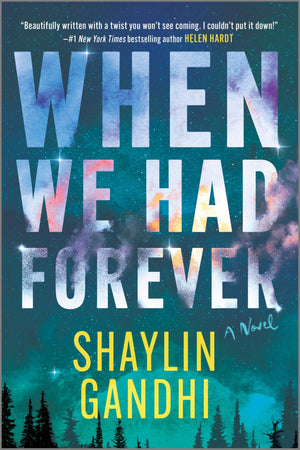 When We Had Forever: An Emotional Romance with a Twisty Mystery, Uncover the Secrets of Love and Loss