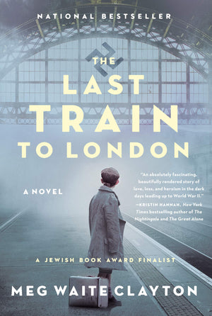 The Last Train To London: A Novel-used
