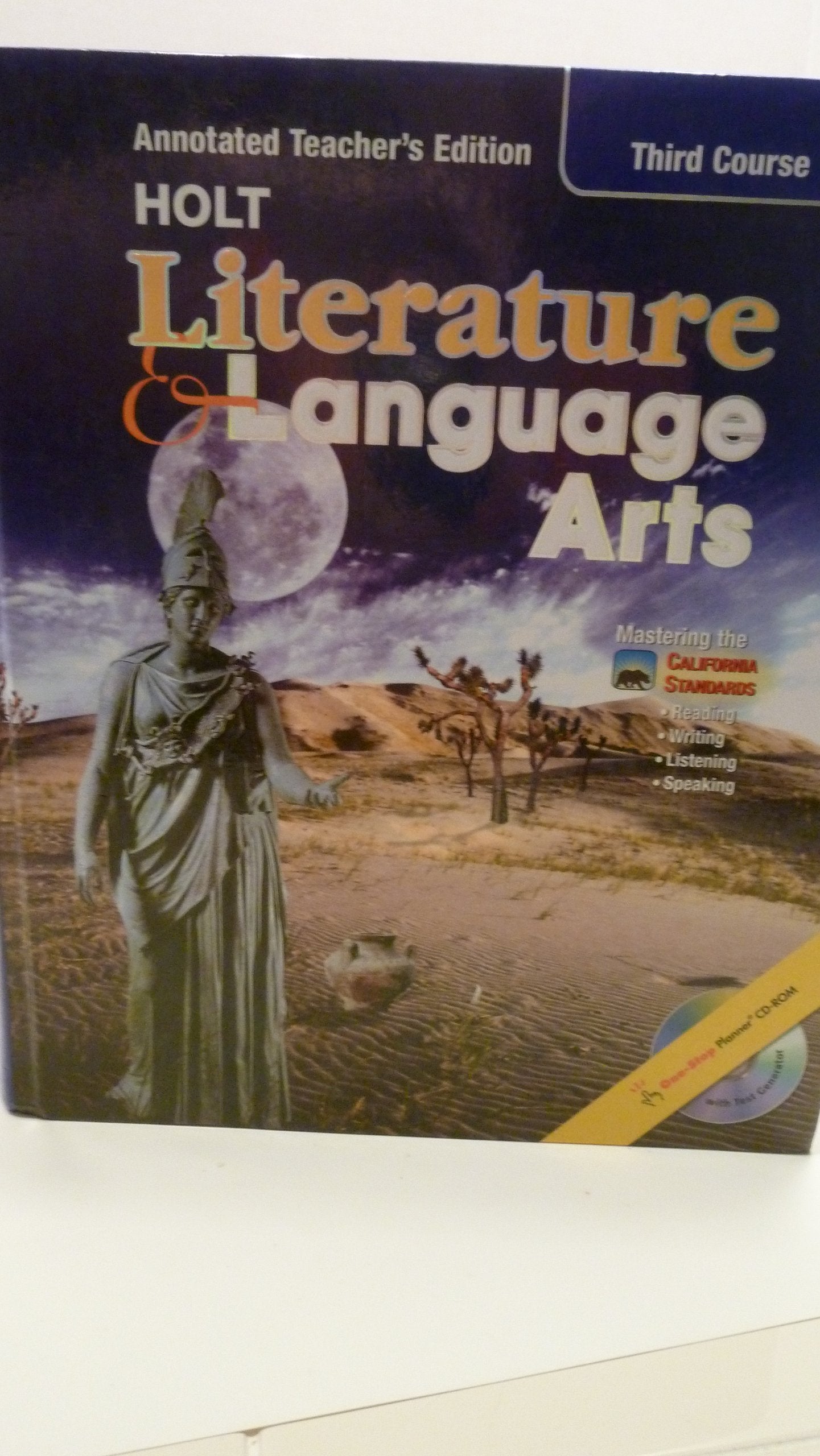 Holt Literature And Language Arts, Third Course: Mastering The California Standards,New
