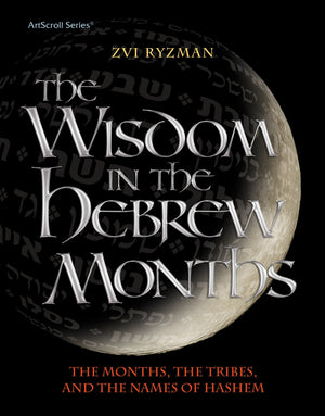 Wisdom in the Hebrew Months (Artscroll),Used
