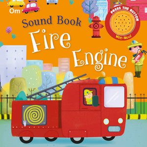 Fire Engine: Sound Board Book For Children: Rescue Missions & Siren Fun | Learn About Firefighters | First Emergency Vehicle Book | Interactive & Noisy Learning Delight - Touch, Feel, Learn