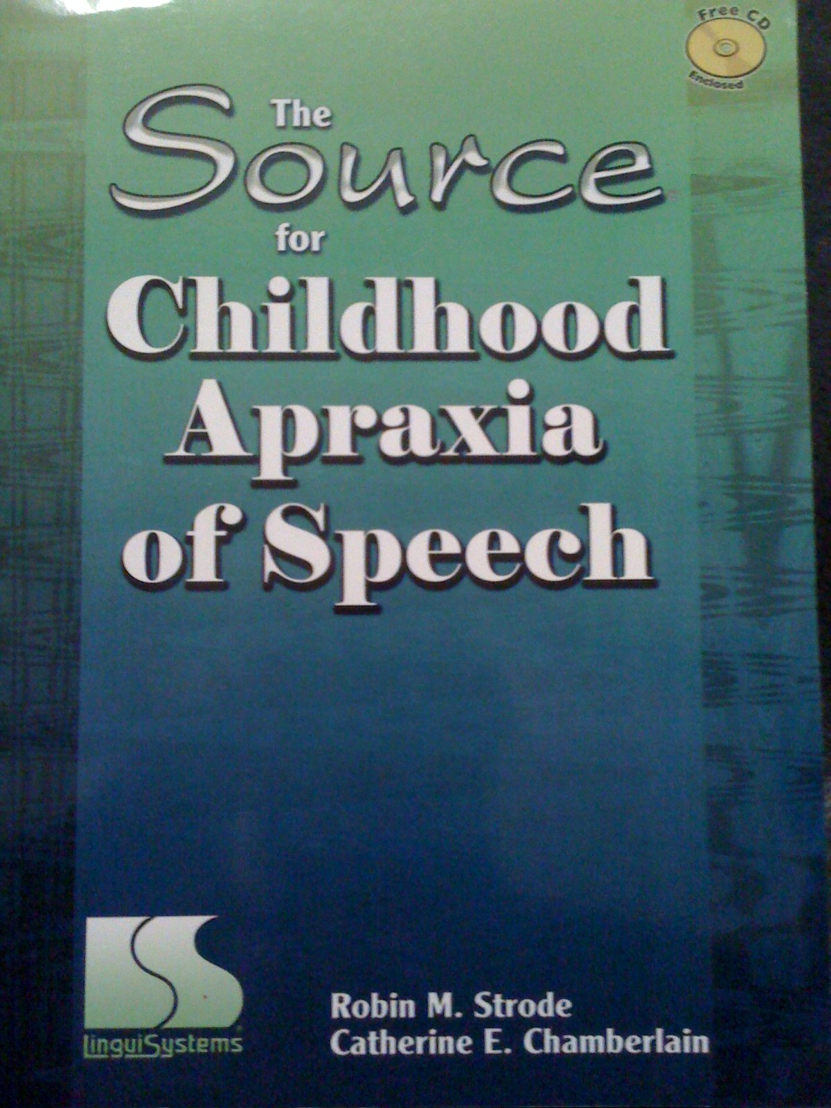 The Source for Childhood Apraxia of Speech,Used
