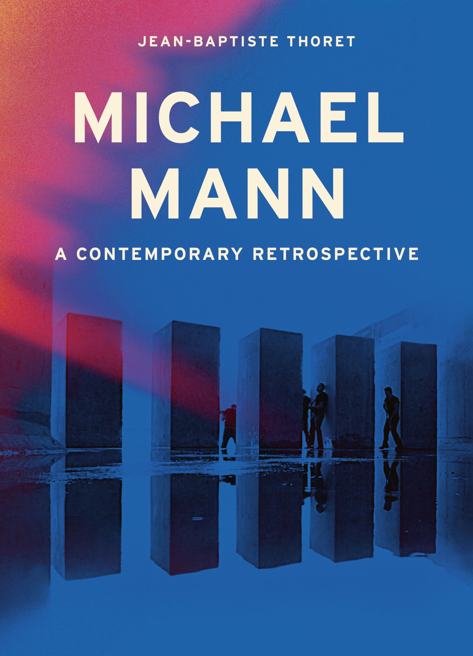 Michael Mann: A Contemporary Retrospective,Used