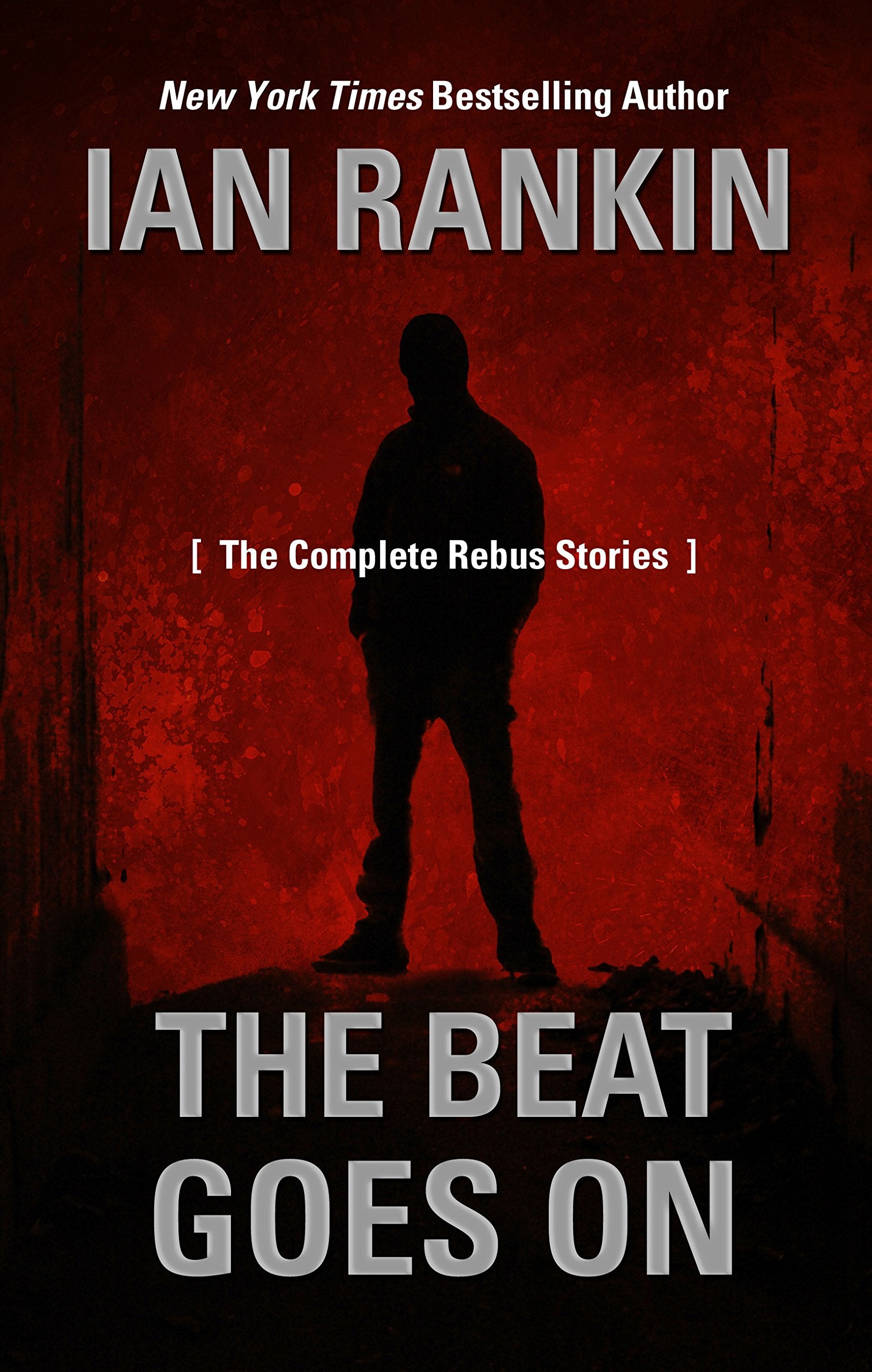 The Beat Goes On: The Complete Rebus Stories (Thorndike Press Large Print Mystery Series),Used