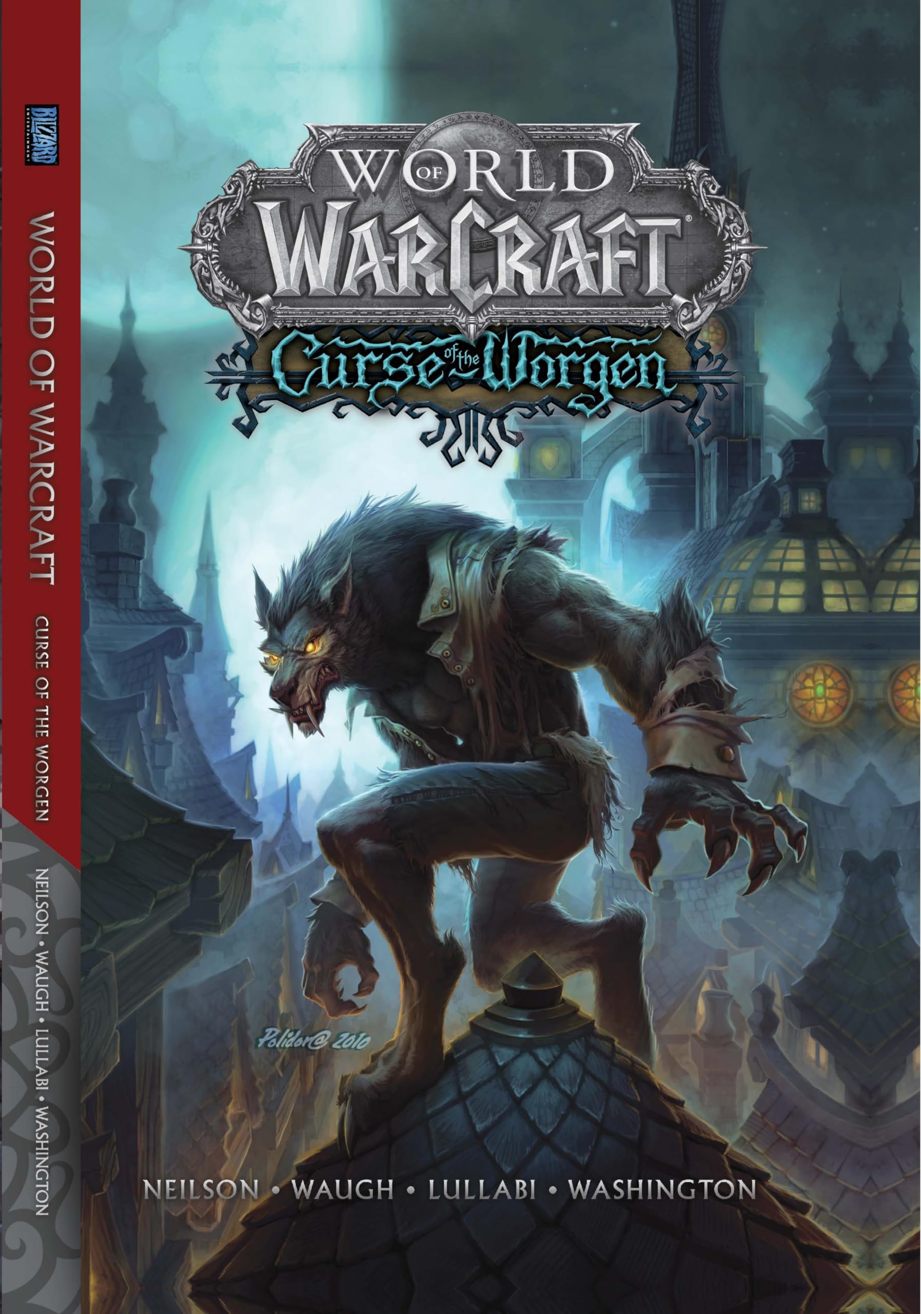 World of Warcraft: Curse of the Worgen: Blizzard Legends (Warcraft: Blizzard Legends),Used