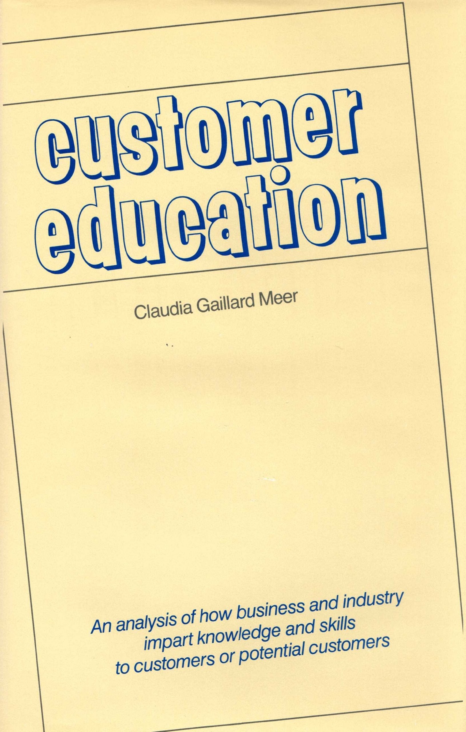 Customer Education,Used