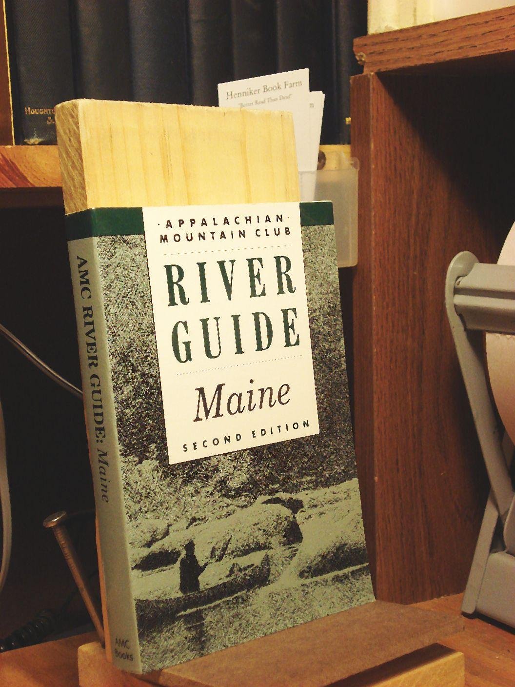 AMC River Guide: Maine,Used