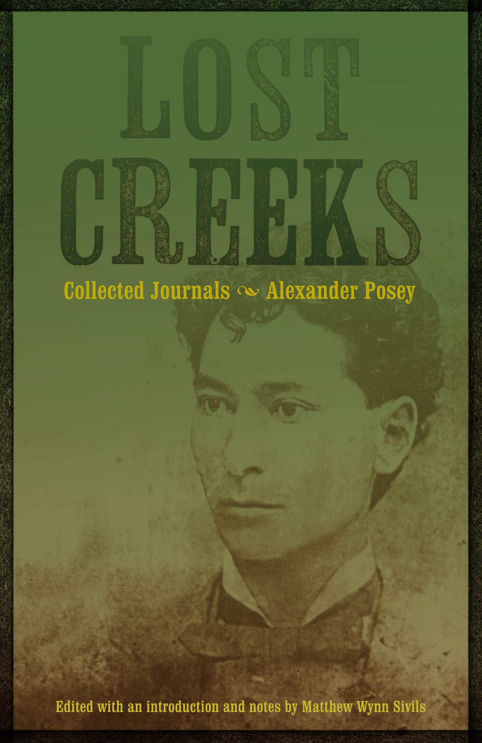 Lost Creeks: Collected Journals,Used