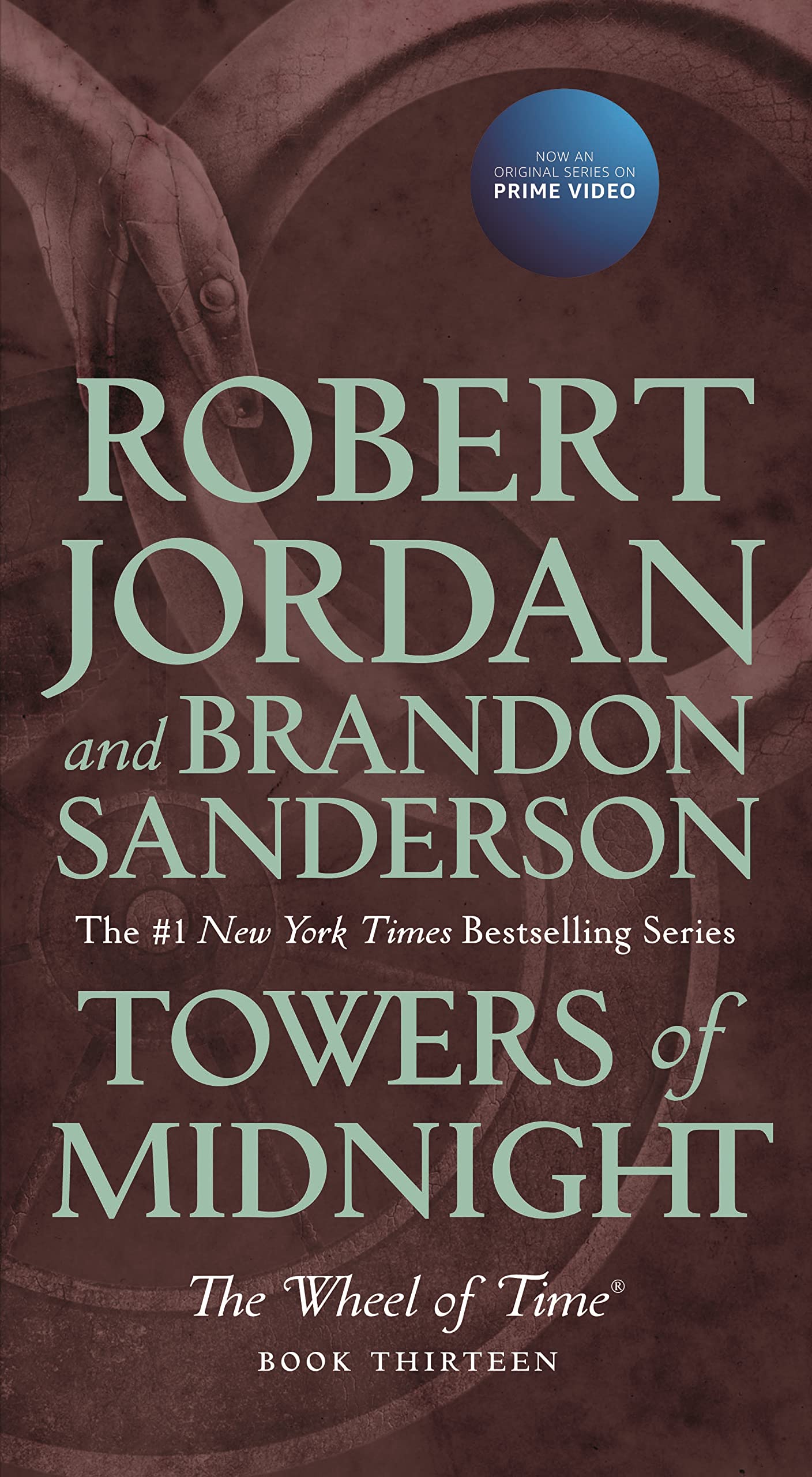 Towers Of Midnight: Book Thirteen Of The Wheel Of Time (Wheel Of Time, 13)