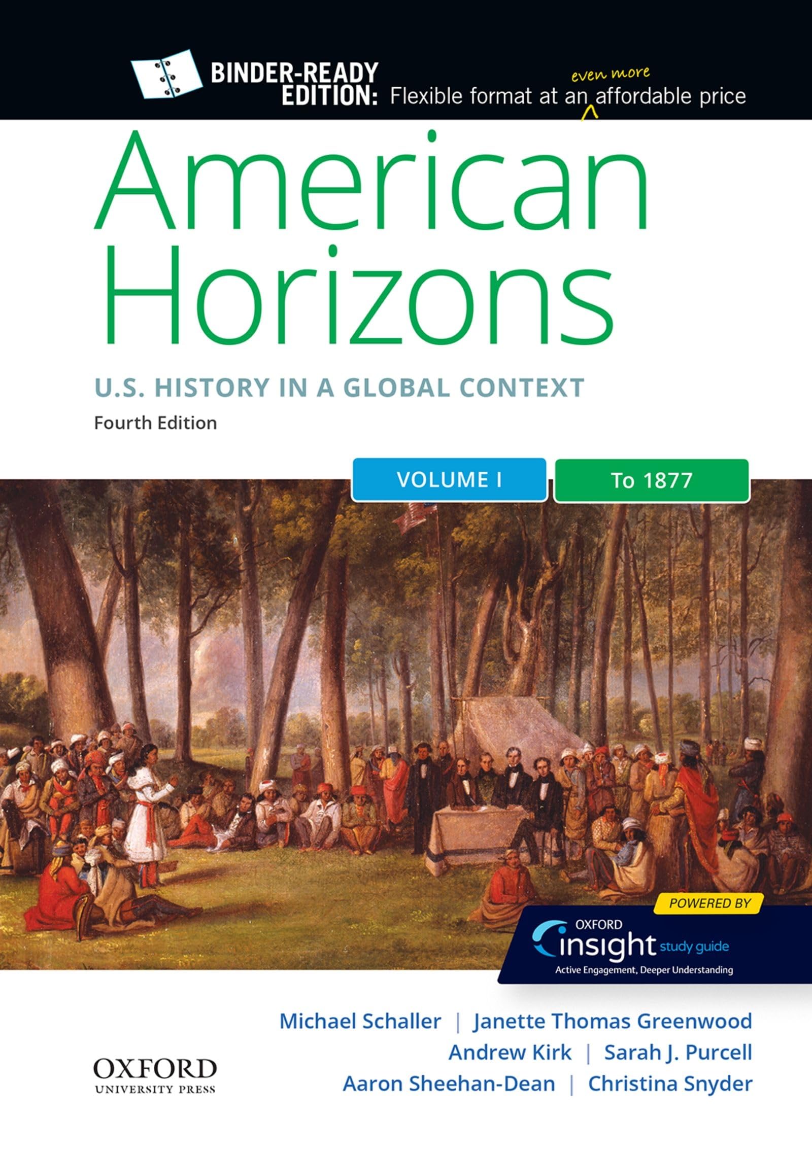 American Horizons: US History in a Global Context, Volume One: To 1877,Used