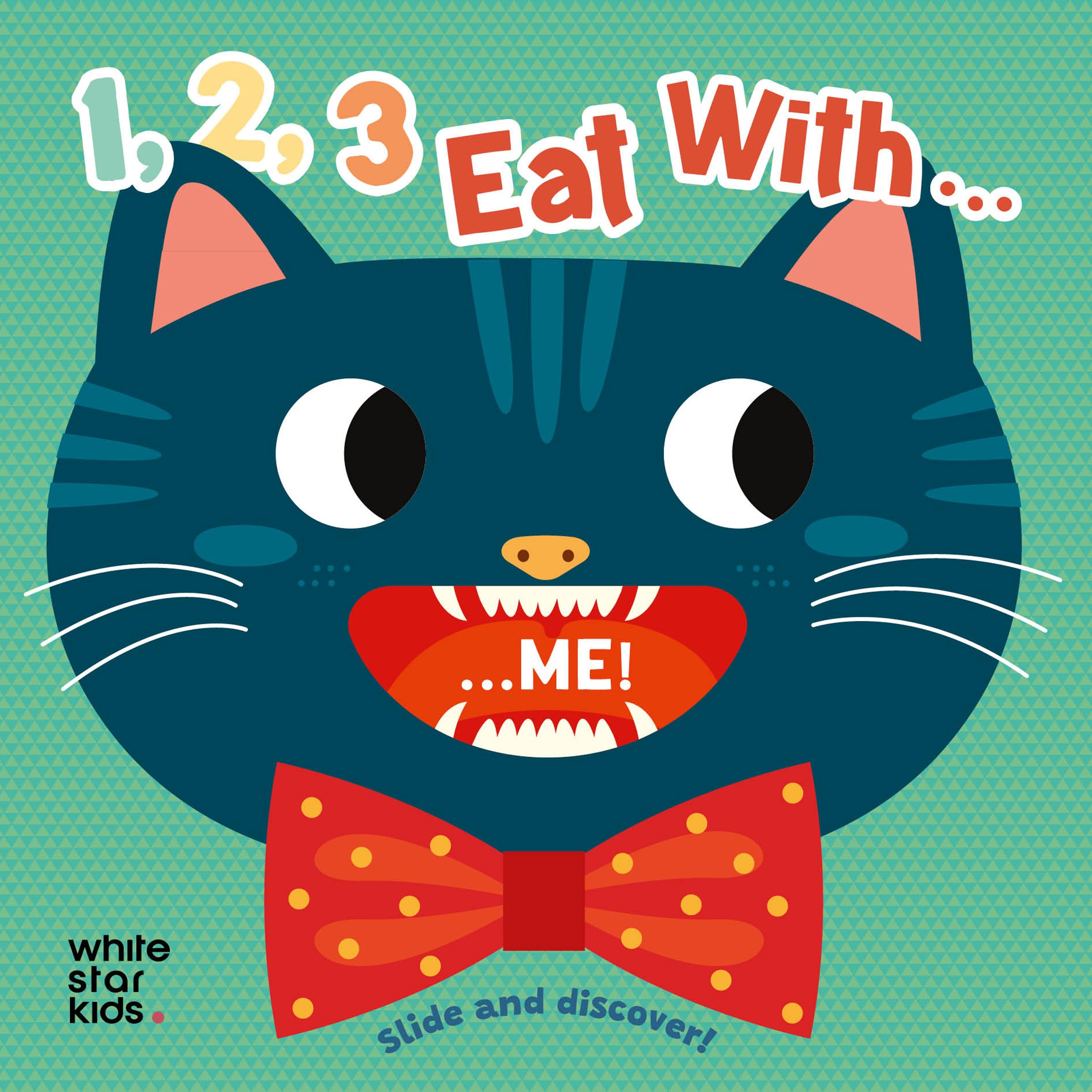 1,2,3, Eat with...Me! (Slide and Discover!)